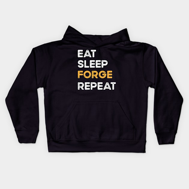 Eat sleep forge repeat Kids Hoodie by madani04